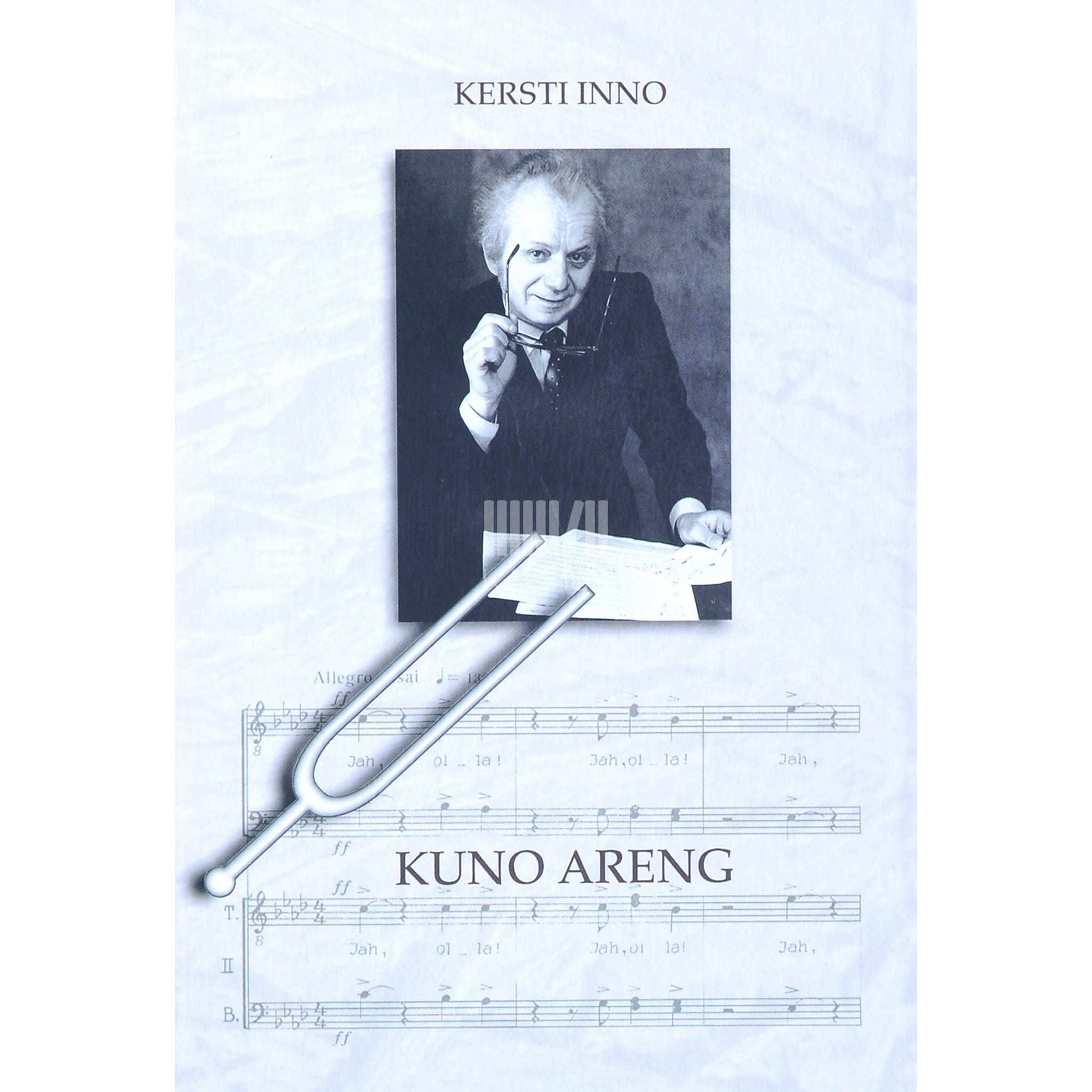 Kersti Inno - Kuno Areng. Koorijuht