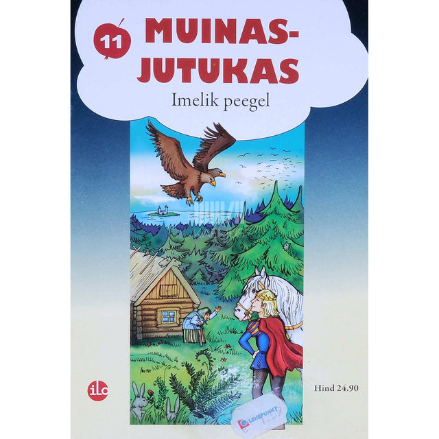 Juhan Kunder - Imelik peegel. Eesti muinasjutt