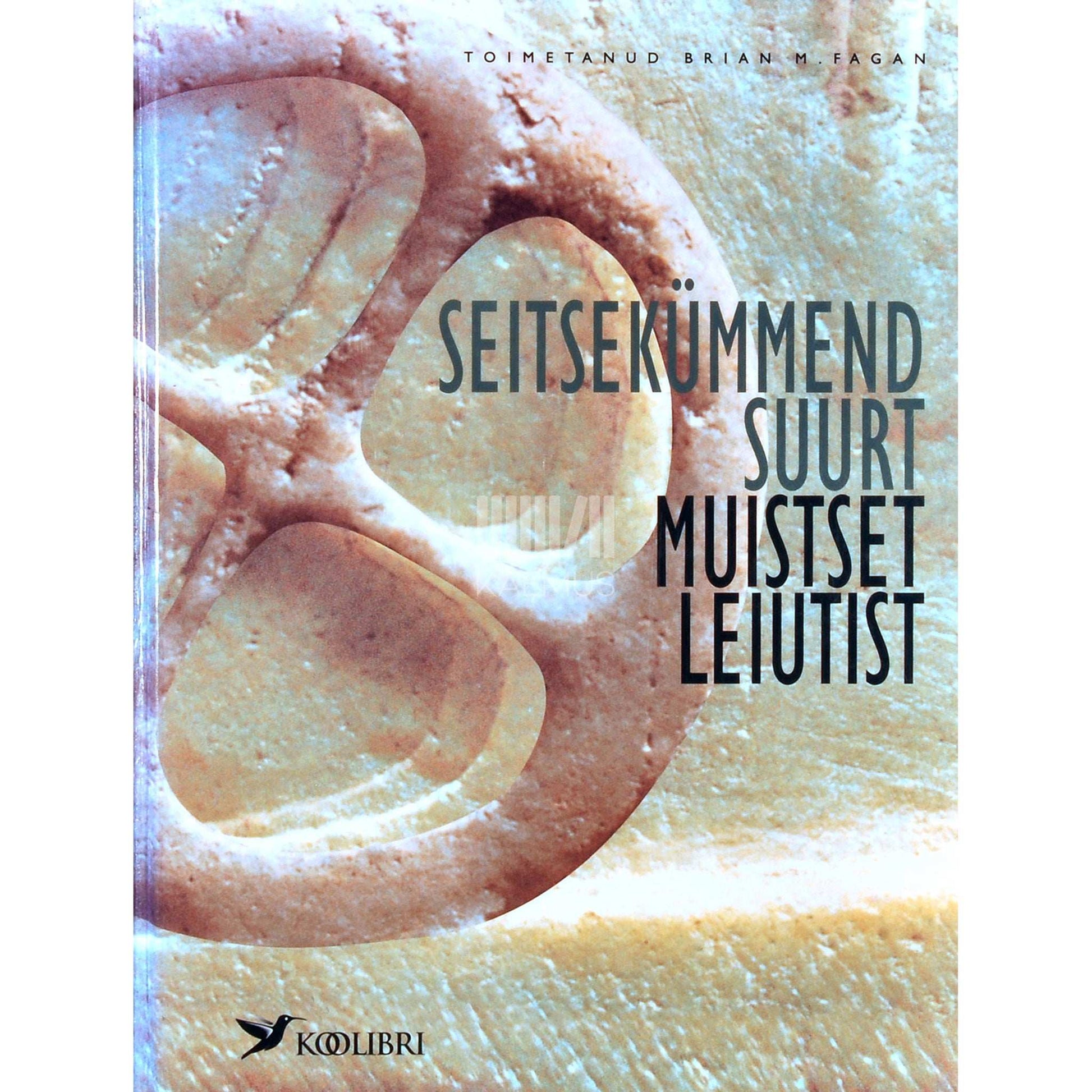 ... - Seitsekümmend suurt muistset leiutist. 554 illustratsiooni