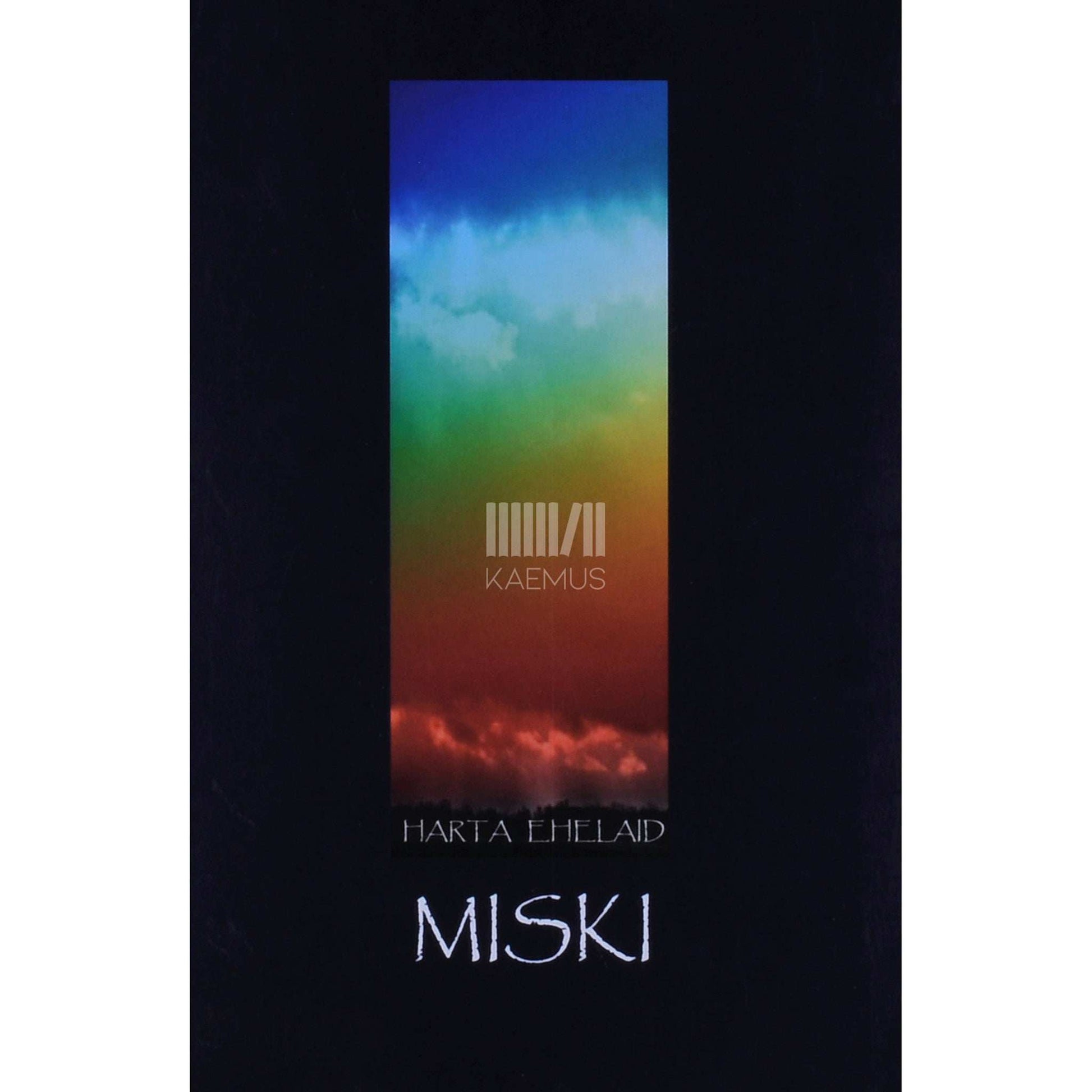 Harta Ehelaid - Miski