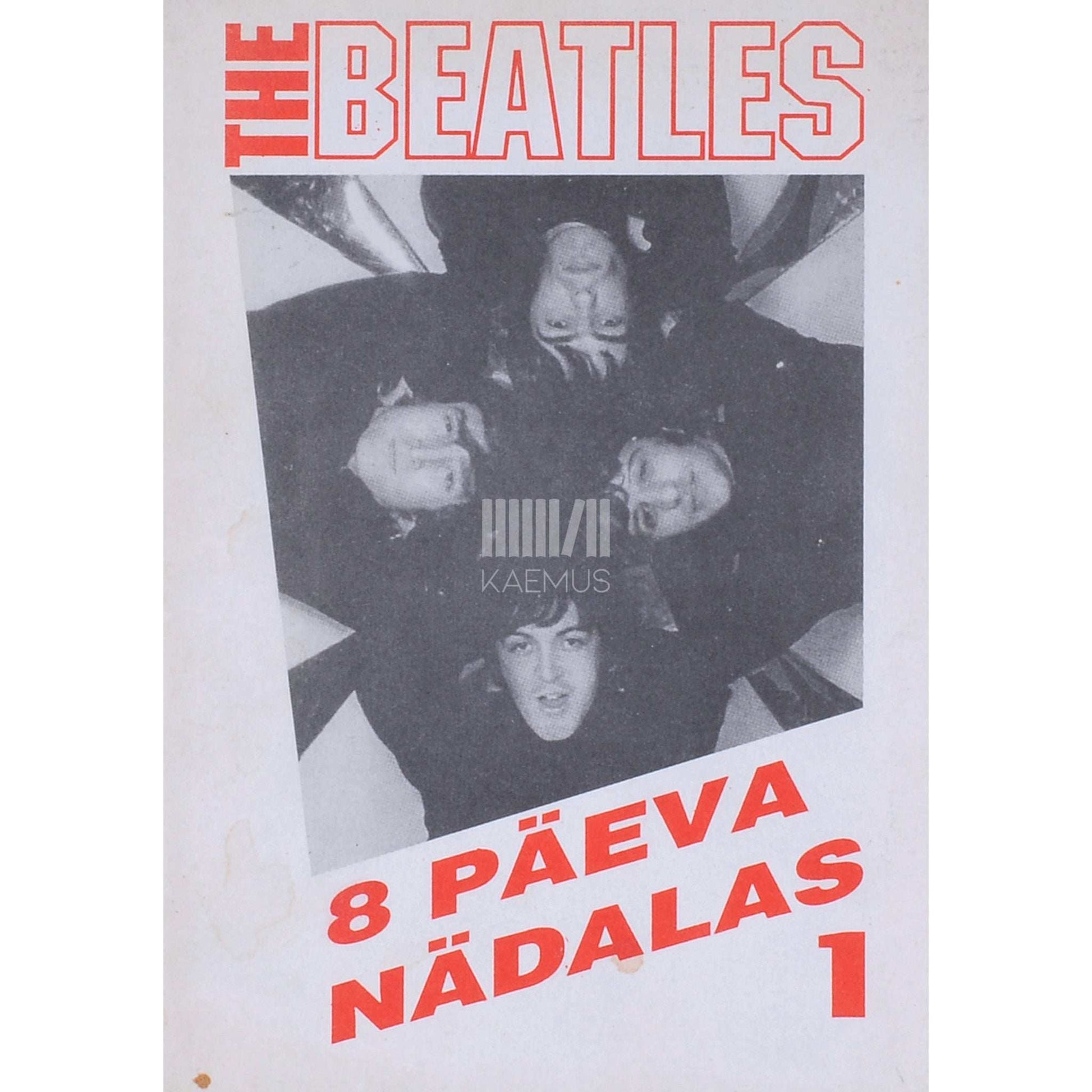 ... - The Beatles. 8 päeva nädalas. Laulusõnad 1. osa