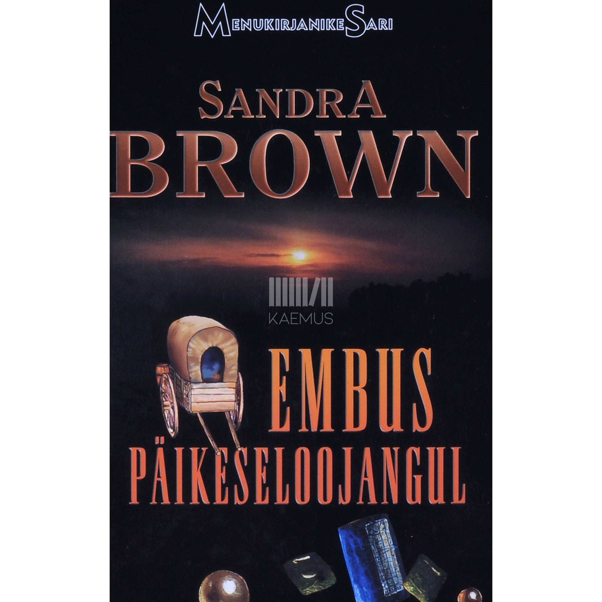 Sandra Brown - Embus päikeseloojangul