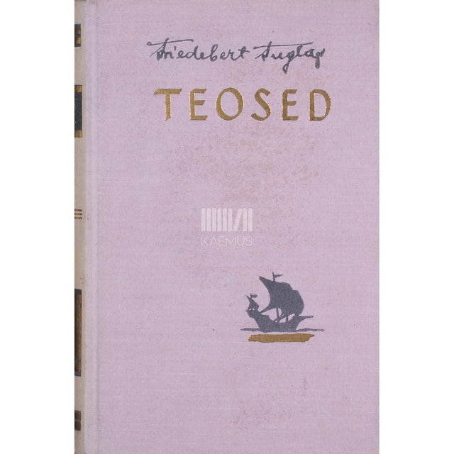 Friedebert Tuglas - Eesti Kirjameeste Selts