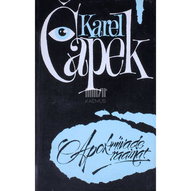 Karel Čapek - Apokriivade raamat. Lühijuttude kogumik