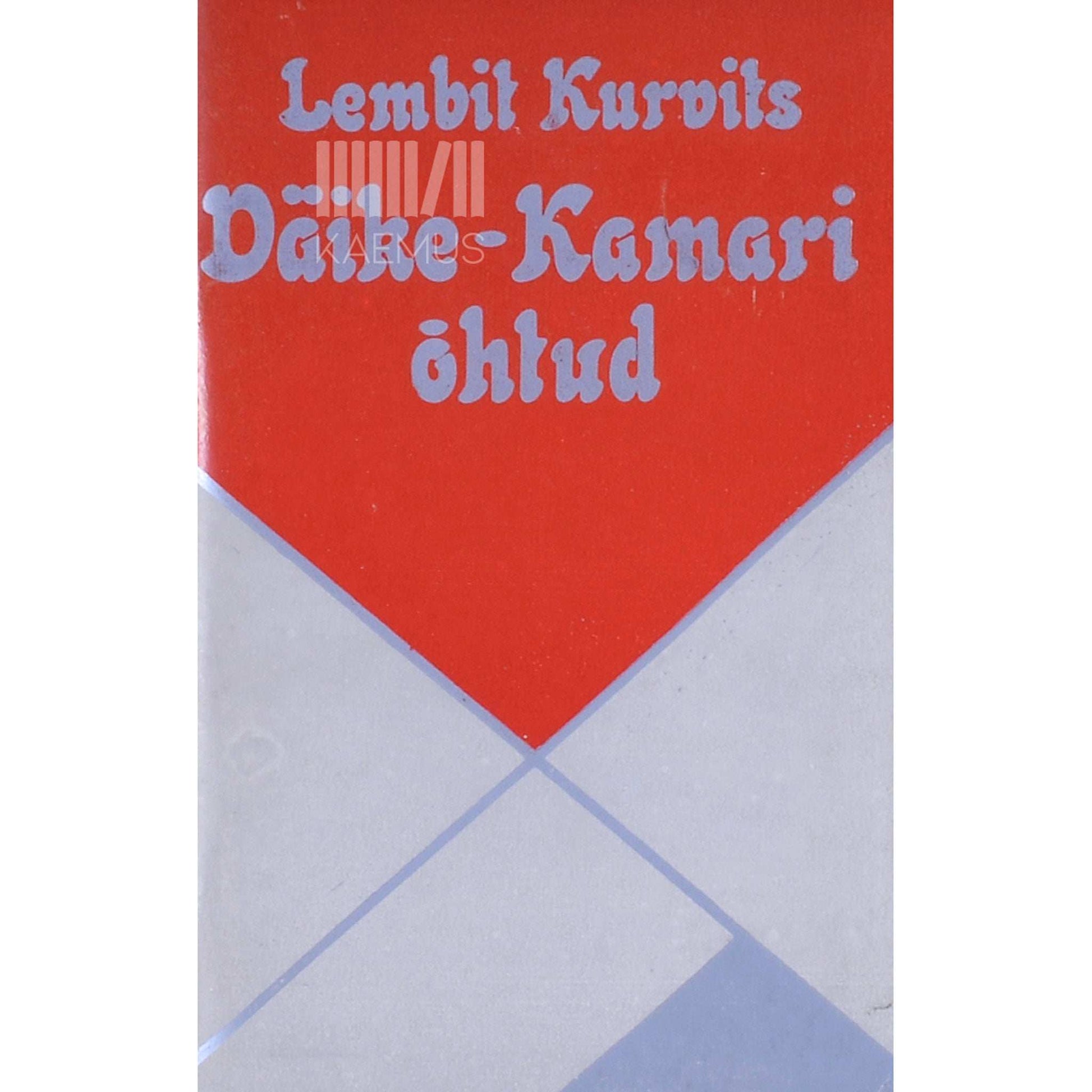 Lembit Kurvits - Väike-Kamari õhtud. 3 luuletsüklit
