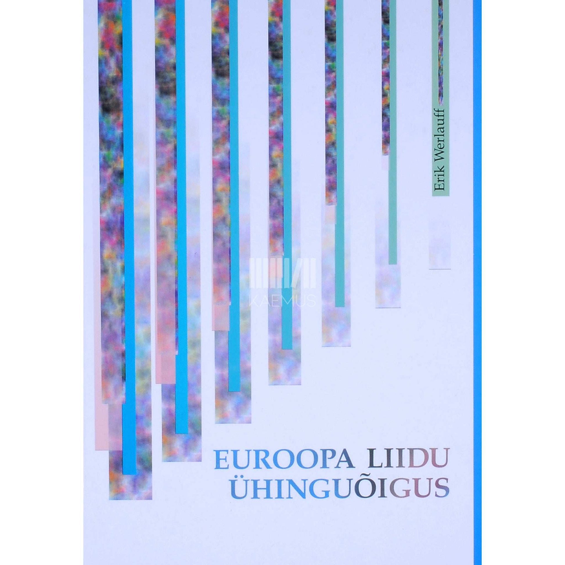 Erik Werlauff - Euroopa Liidu ühinguõigus