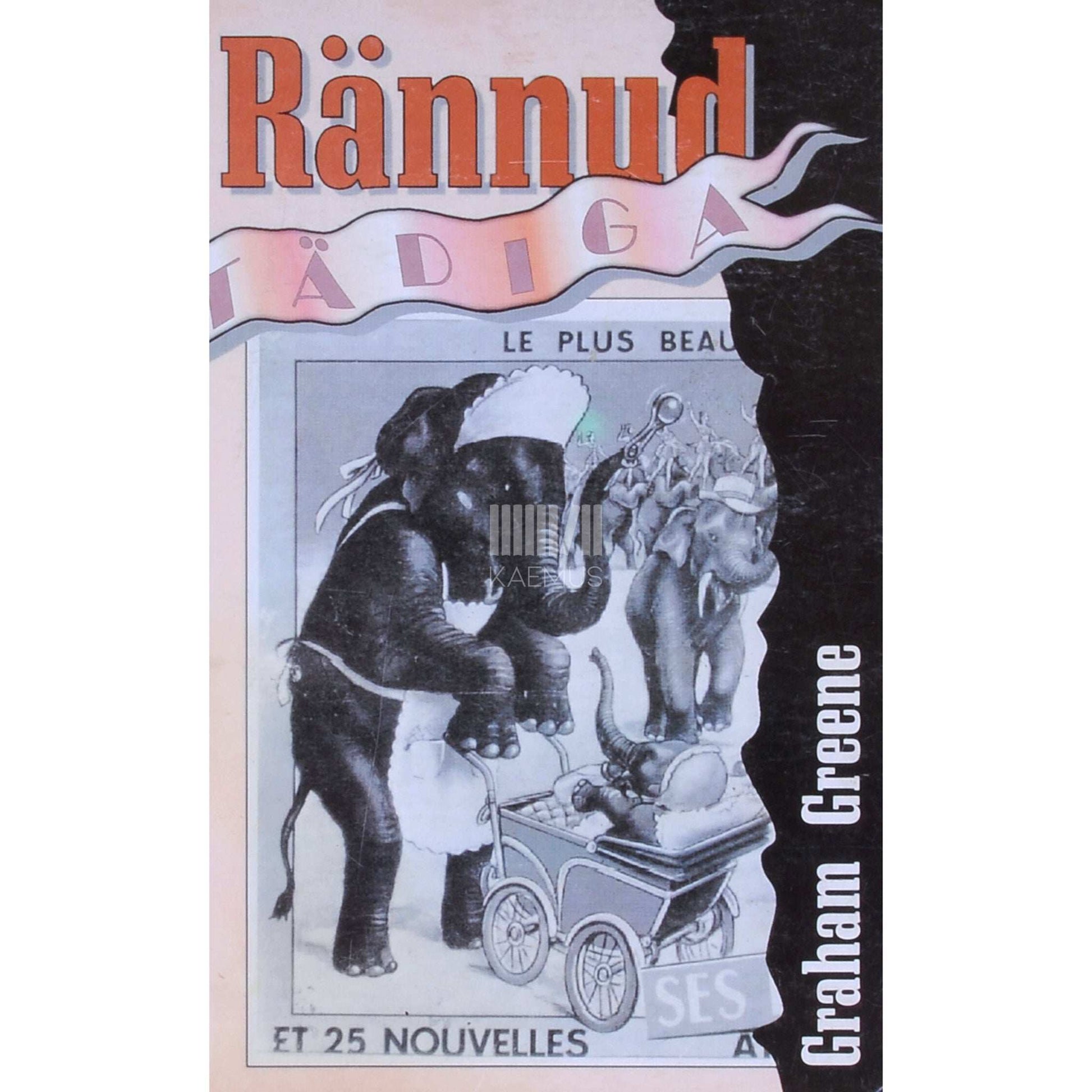 Graham Greene - Rännud tädiga