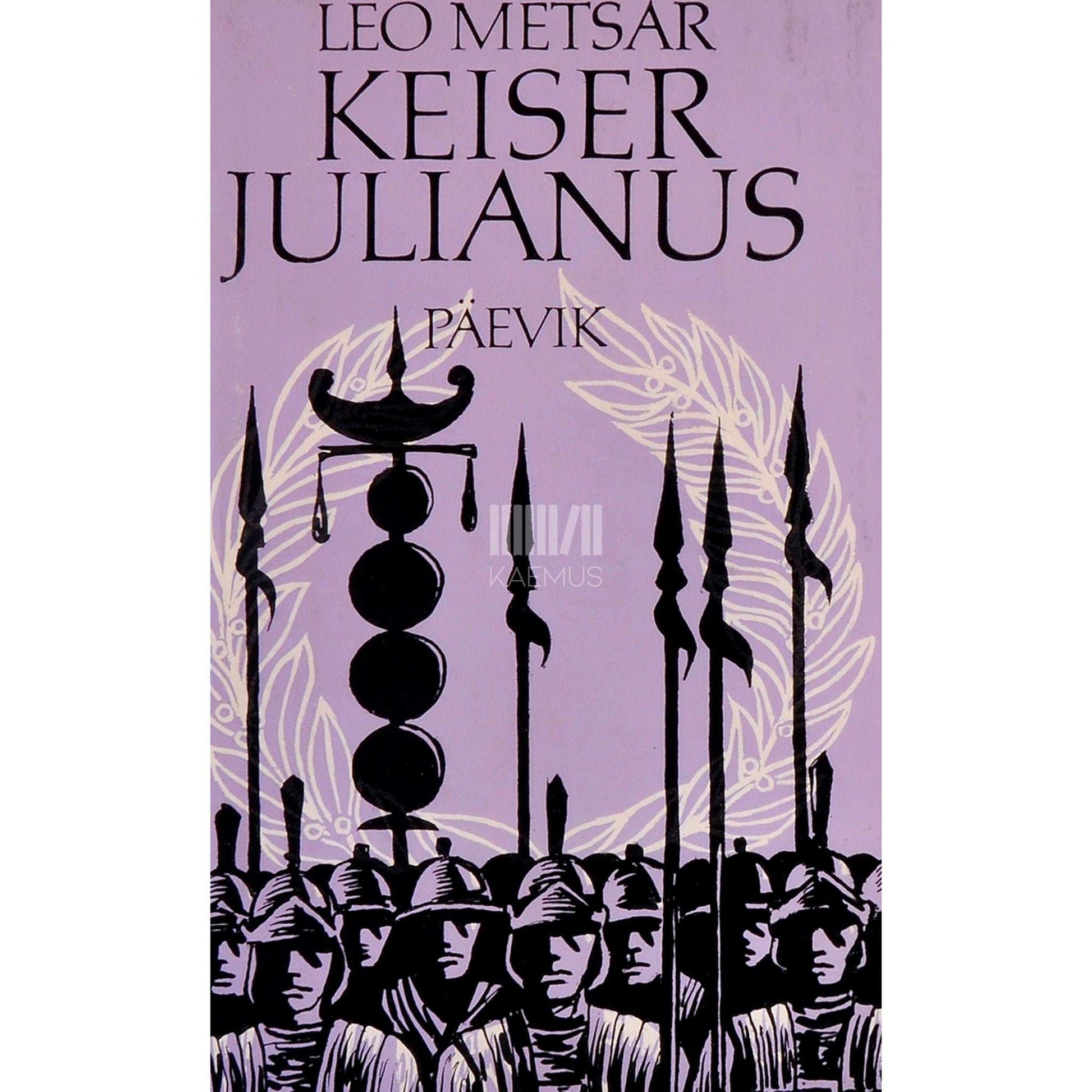 Leo Metsar - Keiser Julianus 2. osa