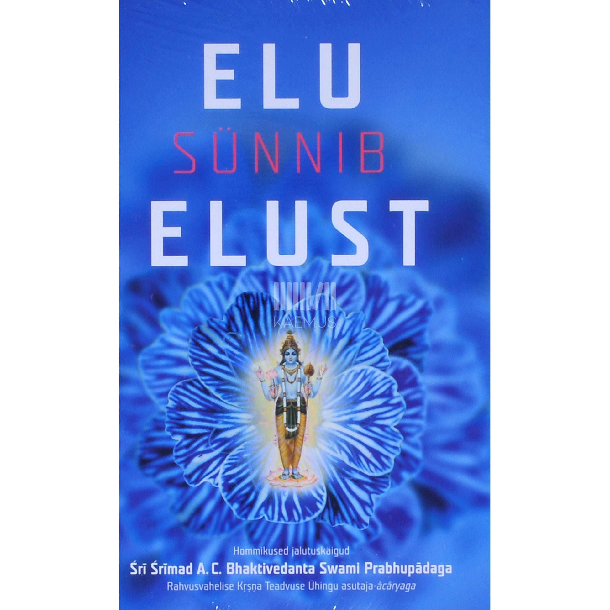 A. C. Bhaktivedanta Swami Prabhupada - Elu sünnib elust. Hommikused jalutuskäigud …