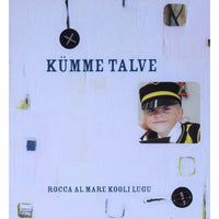 ... Kümme talve. Rocca al Mare Kooli lugu