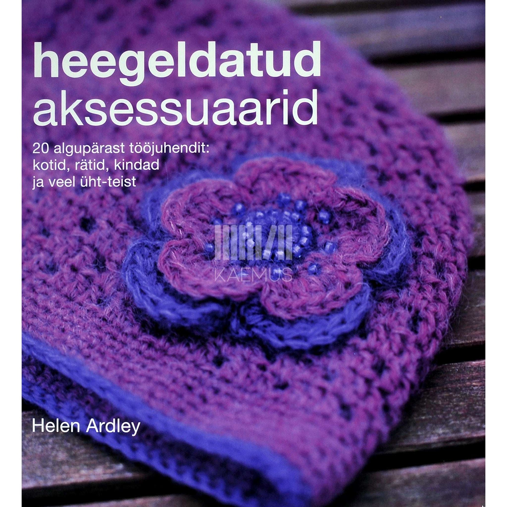 Helen Ardley - Heegeldatud aksessuaarid