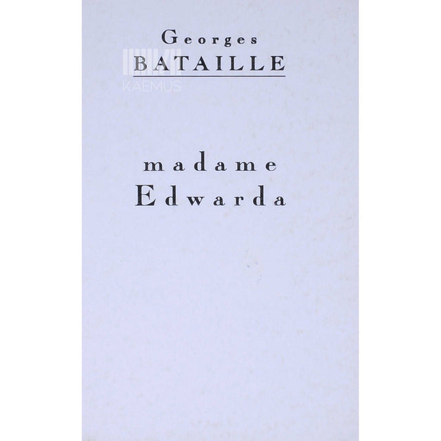 Georges Bataille - Madame Edwarda
