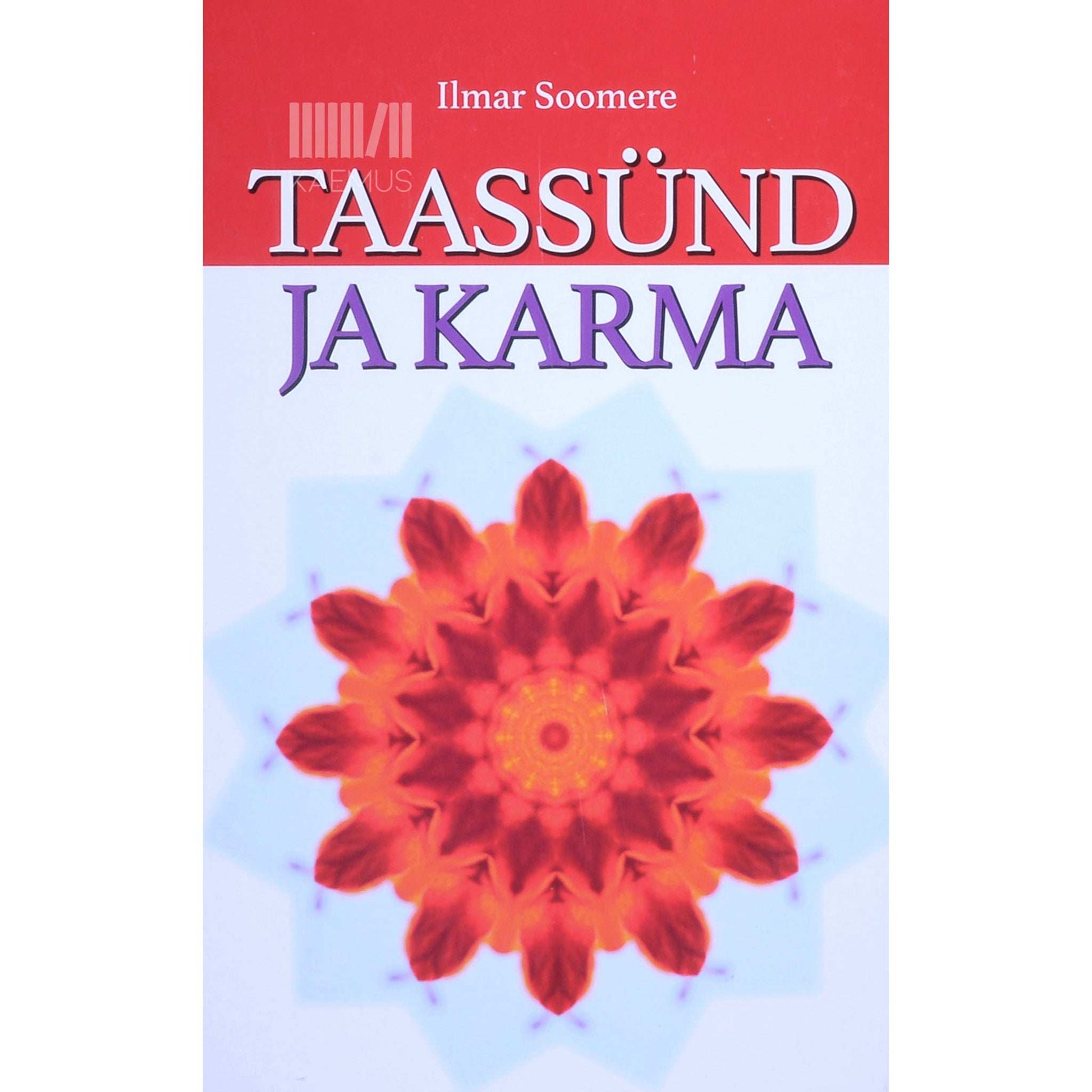 Ilmar Soomere - Taassünd ja karma