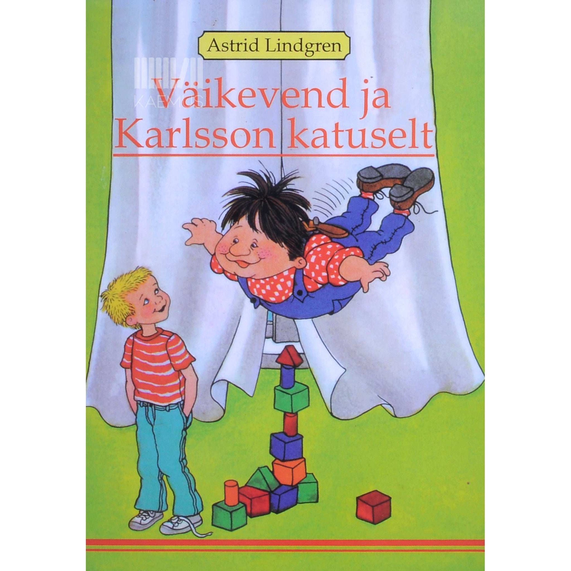 Astrid Lindgren - Väikevend ja Karlsson katuselt