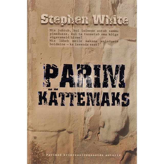 Stephen White - Parim kättemaks