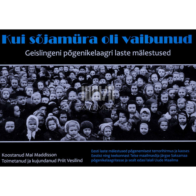 Mai Maddisson, Priit Vesilind - Kui sõjamüra oli vaibunud