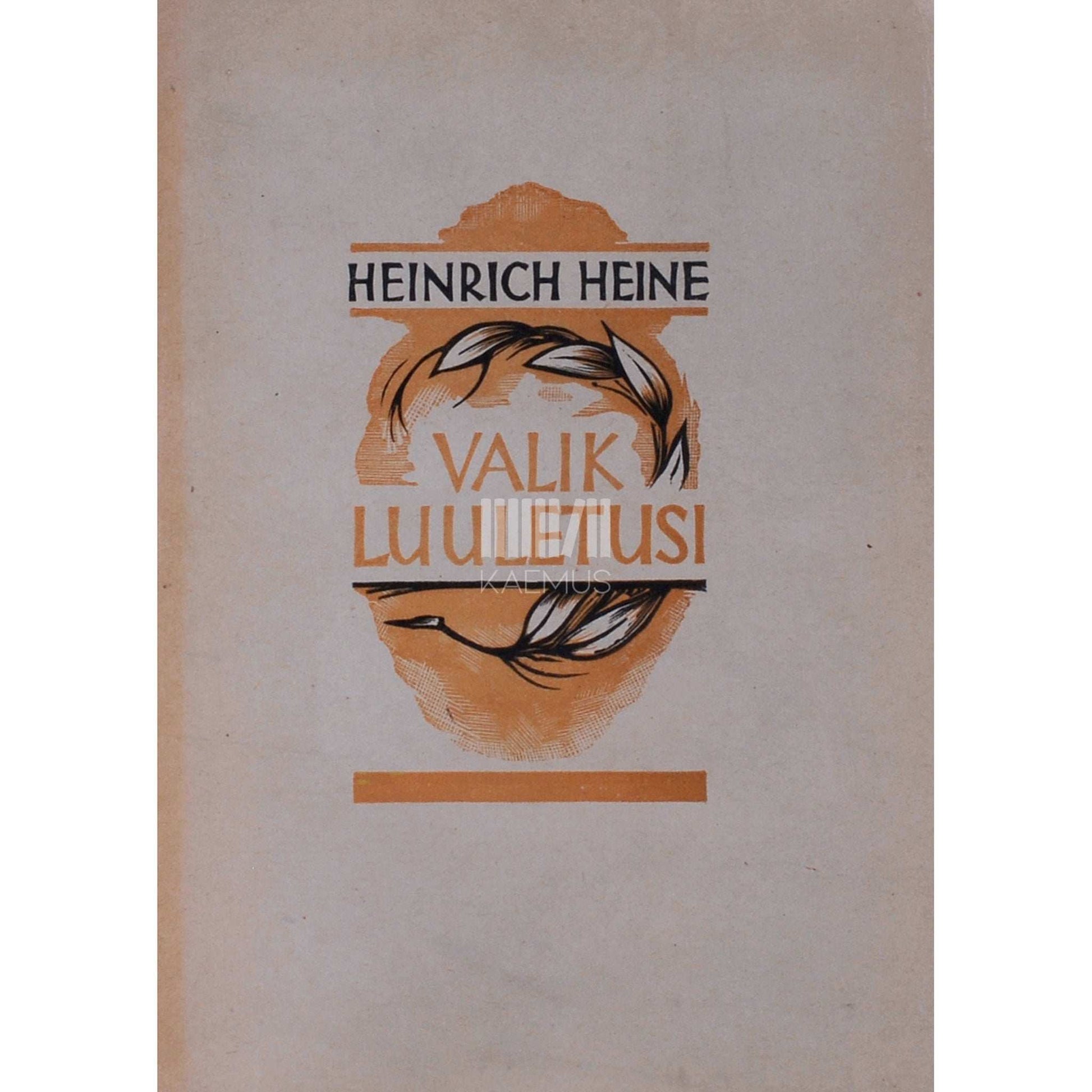 Heinrich Heine - Valik luuletusi