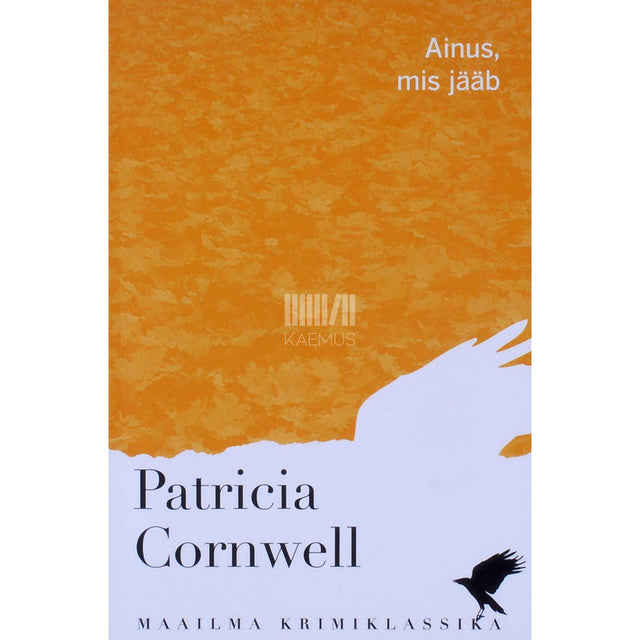 Patricia Daniels Cornwell - Ainus, mis jääb