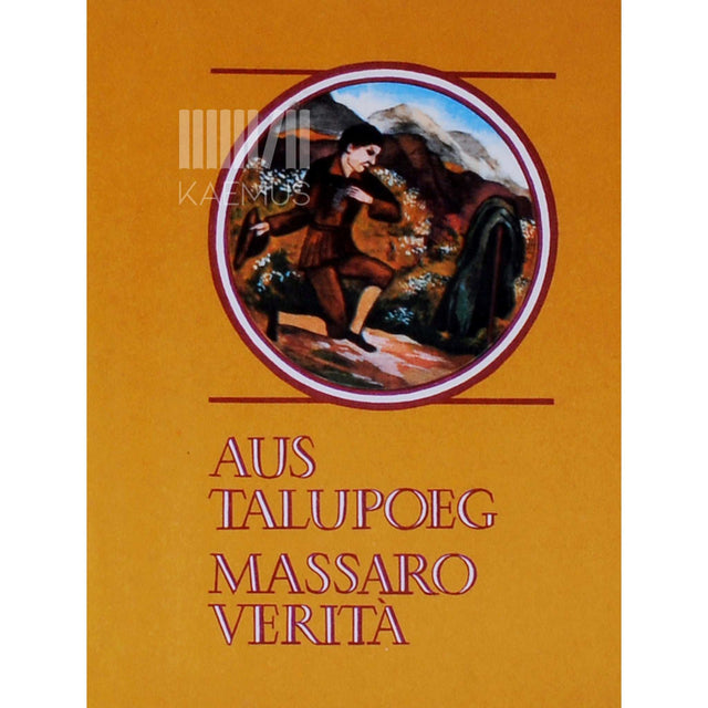 ... - Aus talupoeg Massaro Veritá. Itaalia muinasjutte