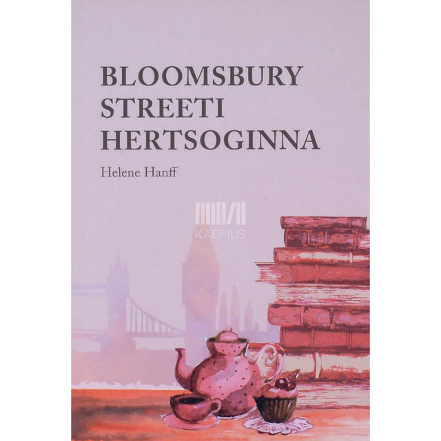 Helene Hanff - Bloomsbury Streeti hertsoginna