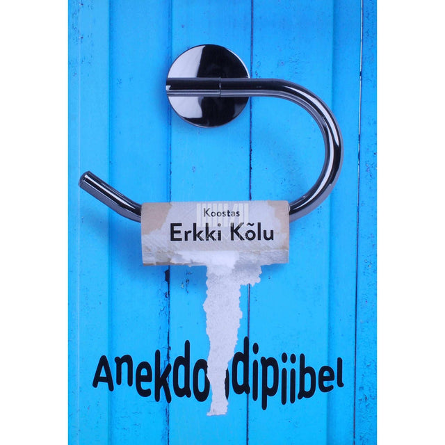 ... - Anekdoodipiibel. Kõvasti üle 3000 anekdoodi