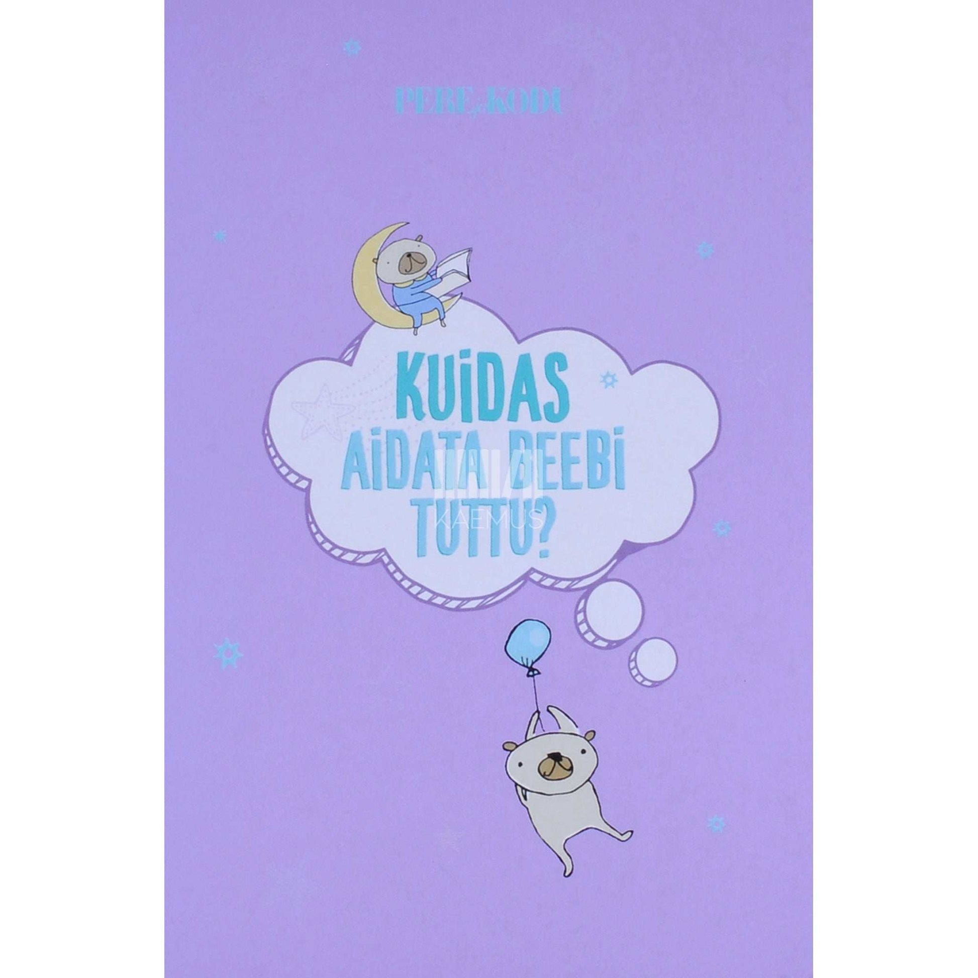 ... - Kuidas aidata beebi tuttu?