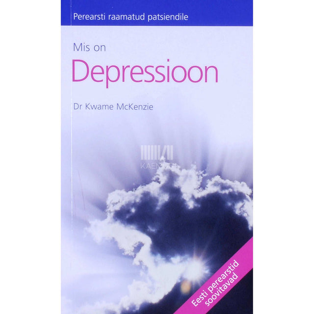 Kwame McKenzie - Mis on depressioon?