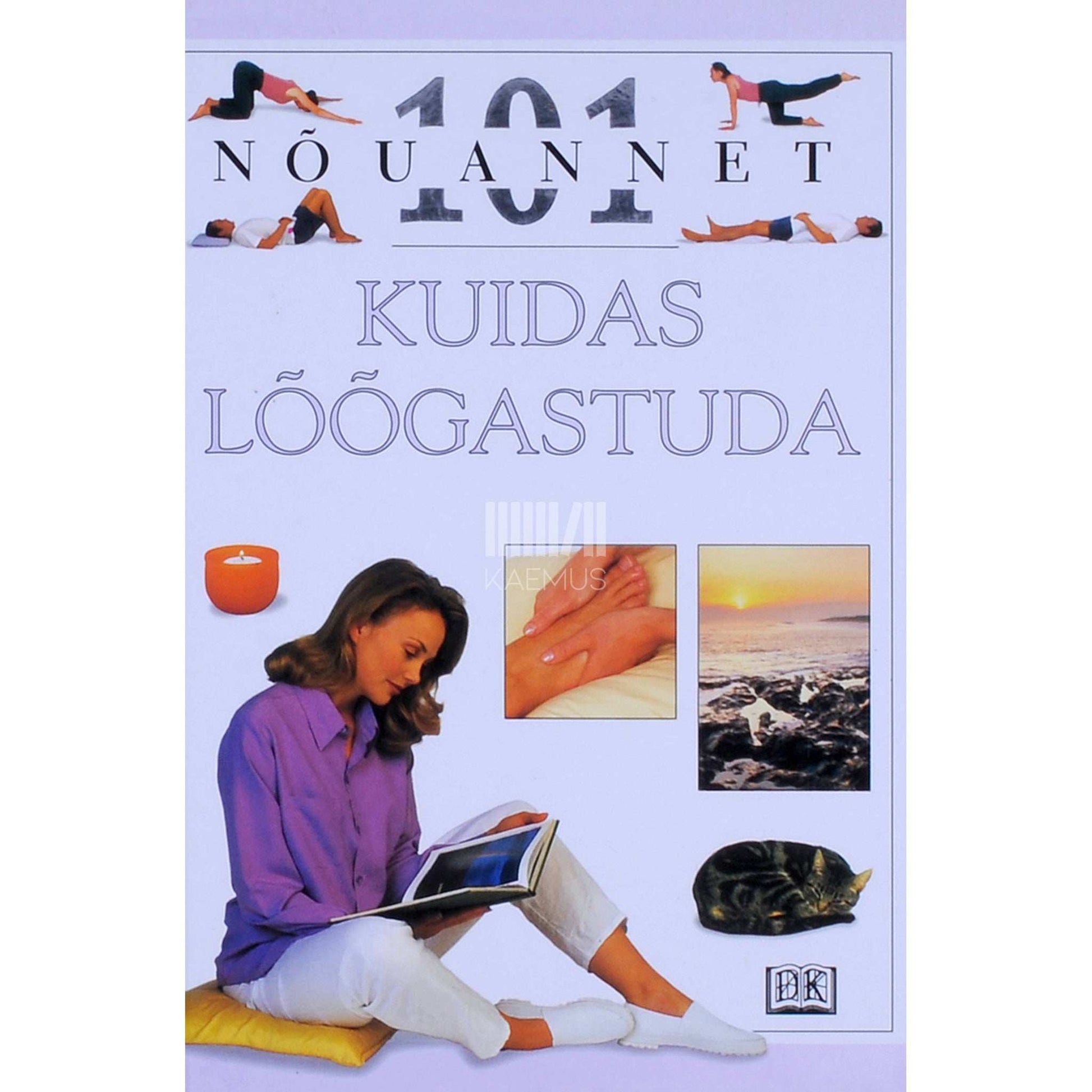 Nitya Lacroix - Kuidas lõõgastuda