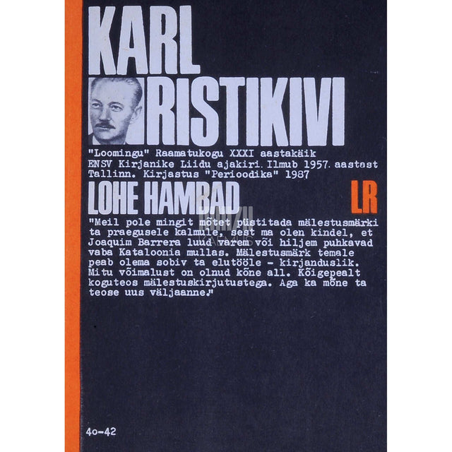 Karl Ristikivi - Lohe hambad