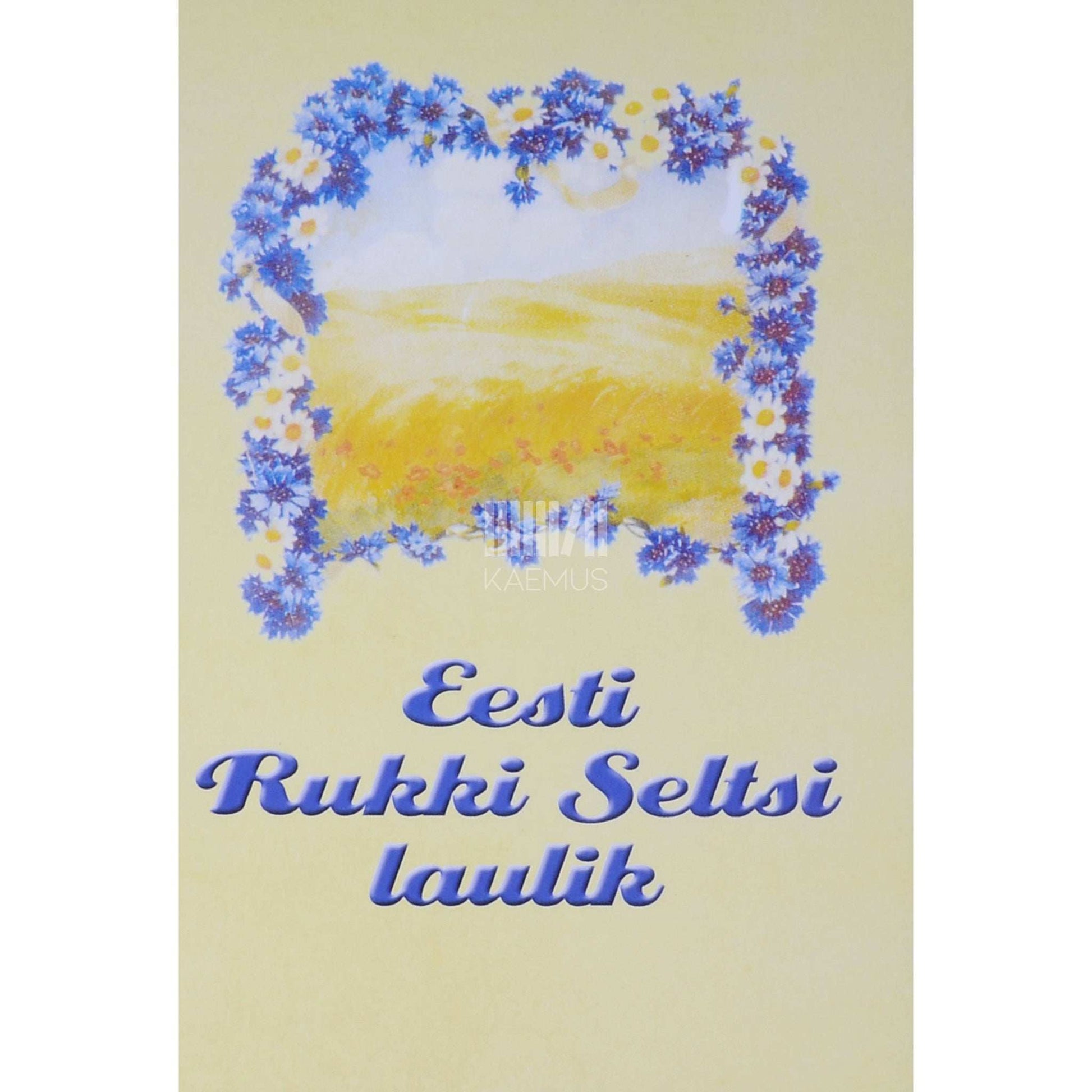 ... - Eesti Rukki Seltsi laulik