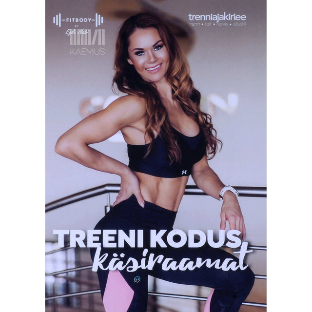 ... - Treeni kodus käsiraamat