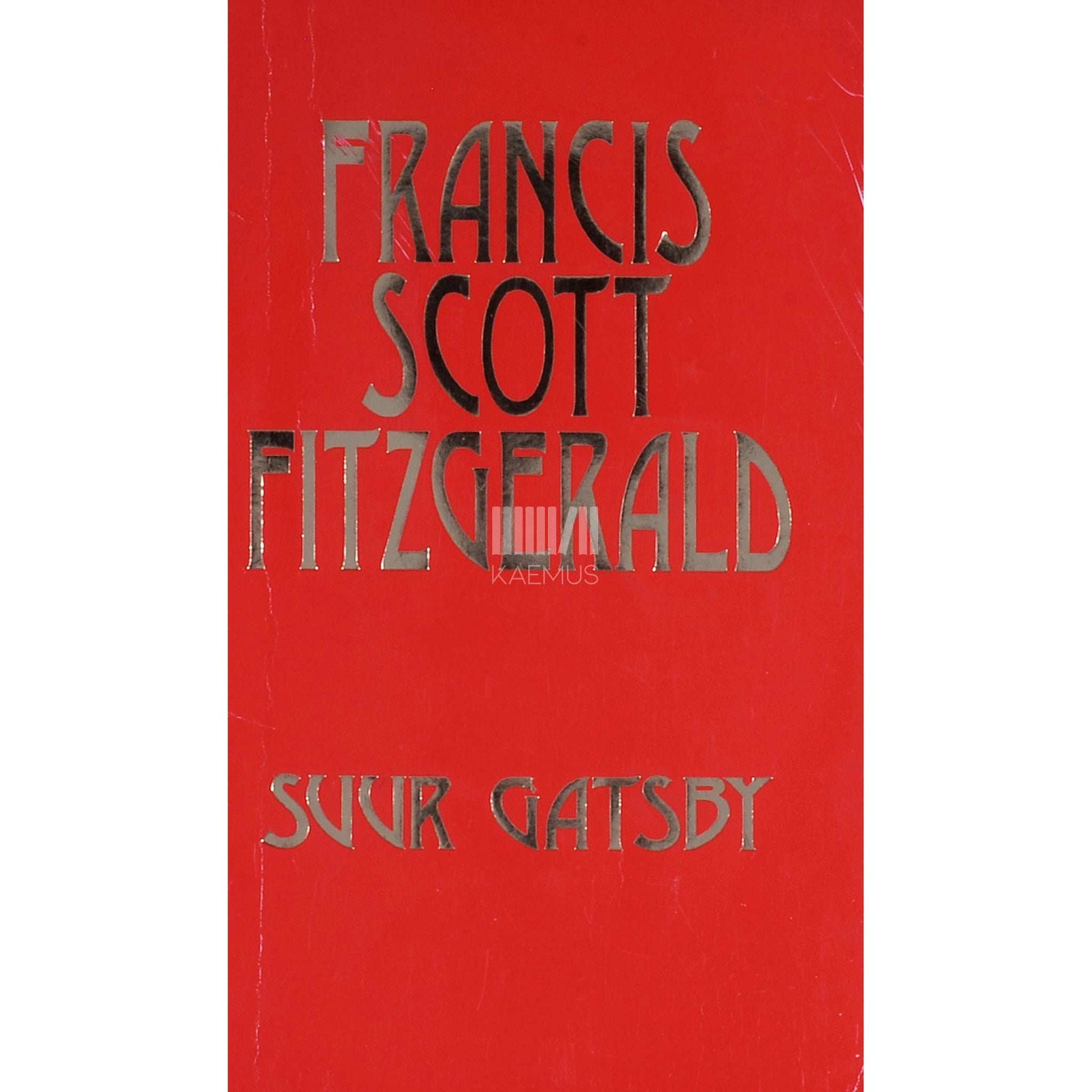 F. Scott Fitzgerald - Suur Gatsby