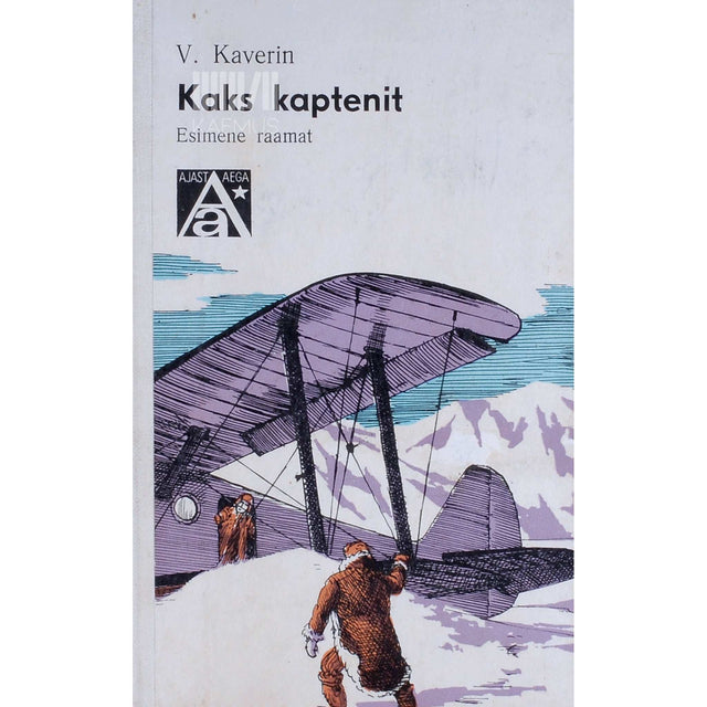 Veniamin Kaverin - Kaks kaptenit 1. osa