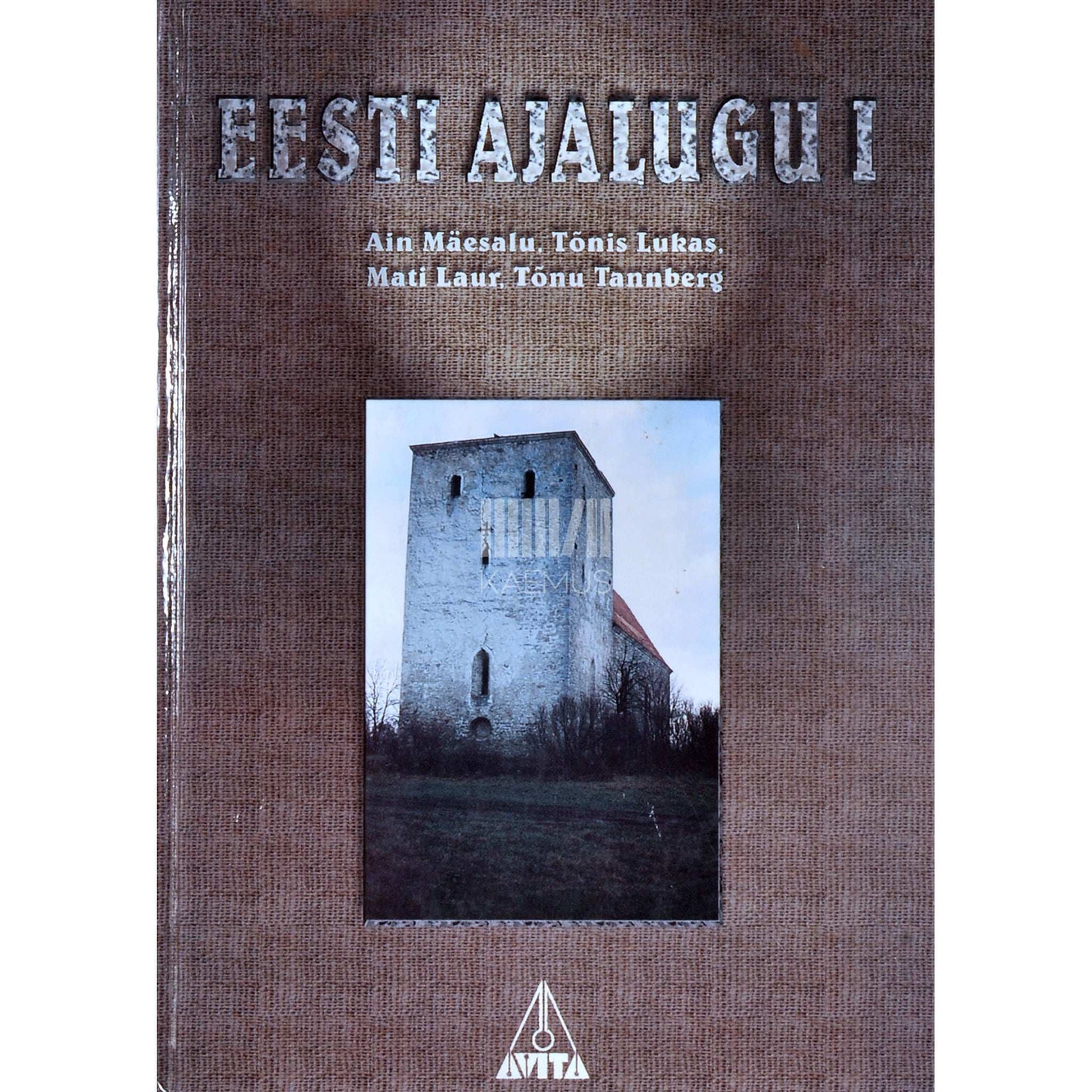 ... - Eesti ajalugu 1. osa