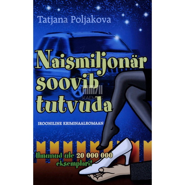 Tatjana Poljakova - Naismiljonär soovib tutvuda