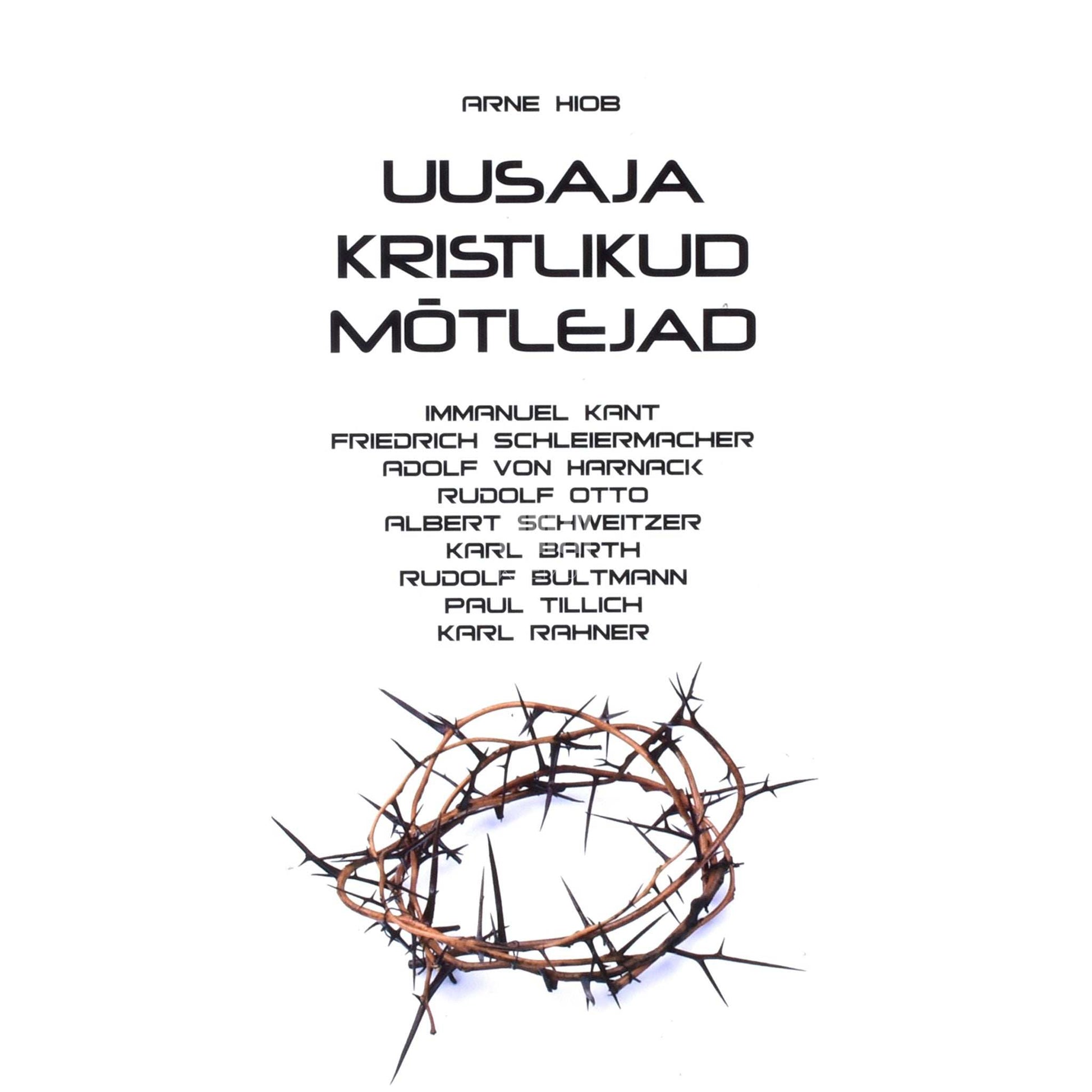 Arne Hiob - Uusaja kristlikud mõtlejad
