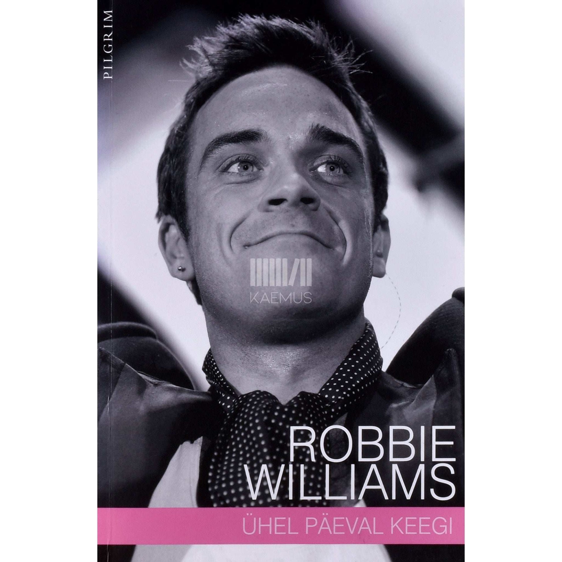 Robbie Williams - Ühel päeval keegi