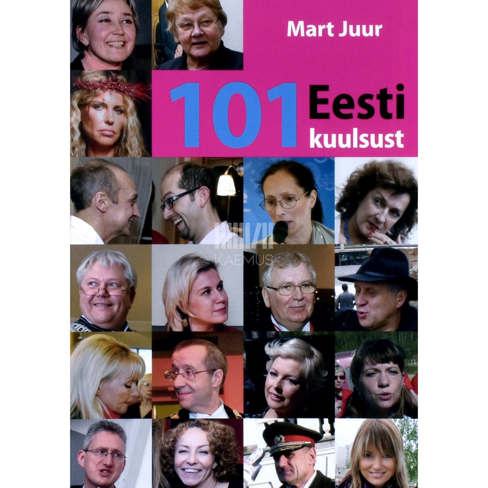Mart Juur - 101 Eesti kuulsust