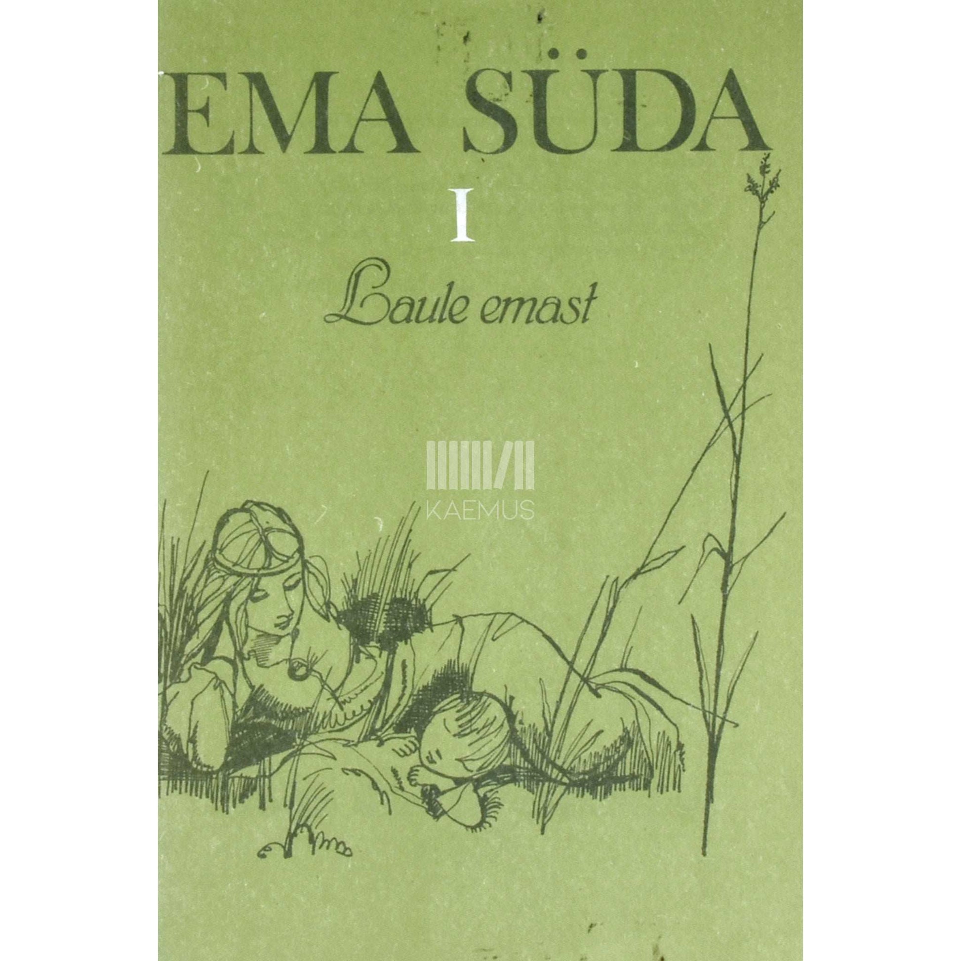 ... - Ema Süda 1. osa