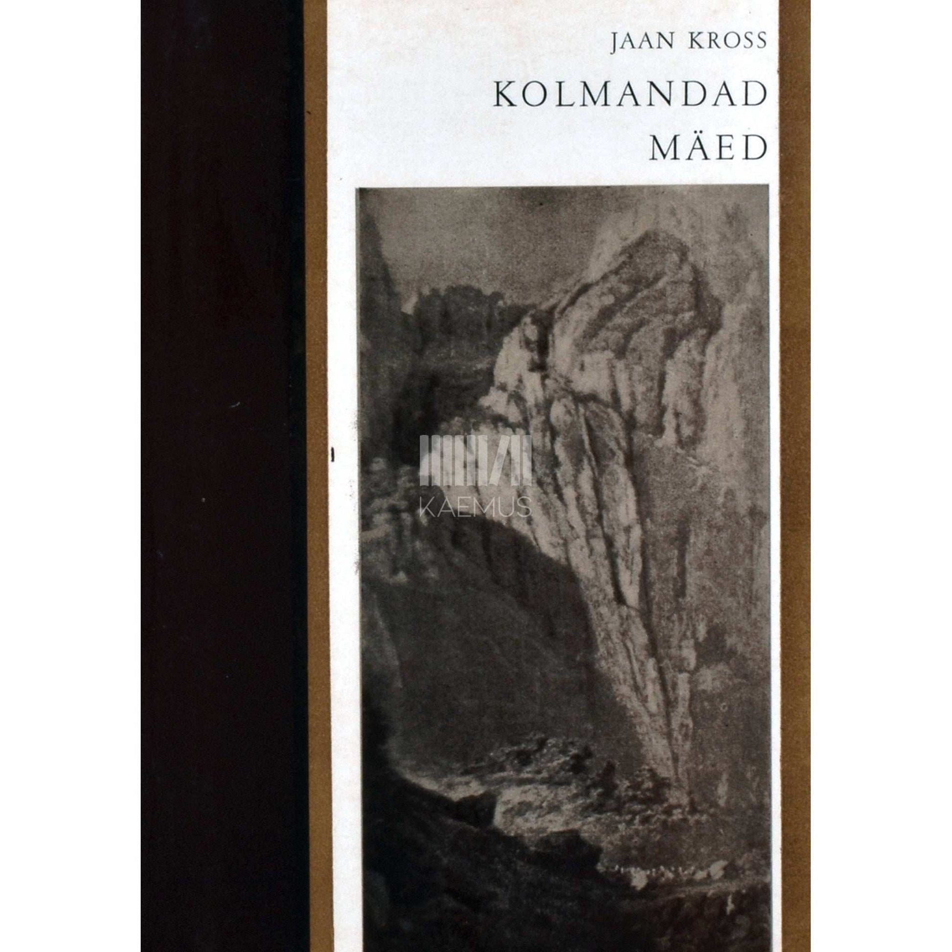 Jaan Kross - Kolmandad mäed