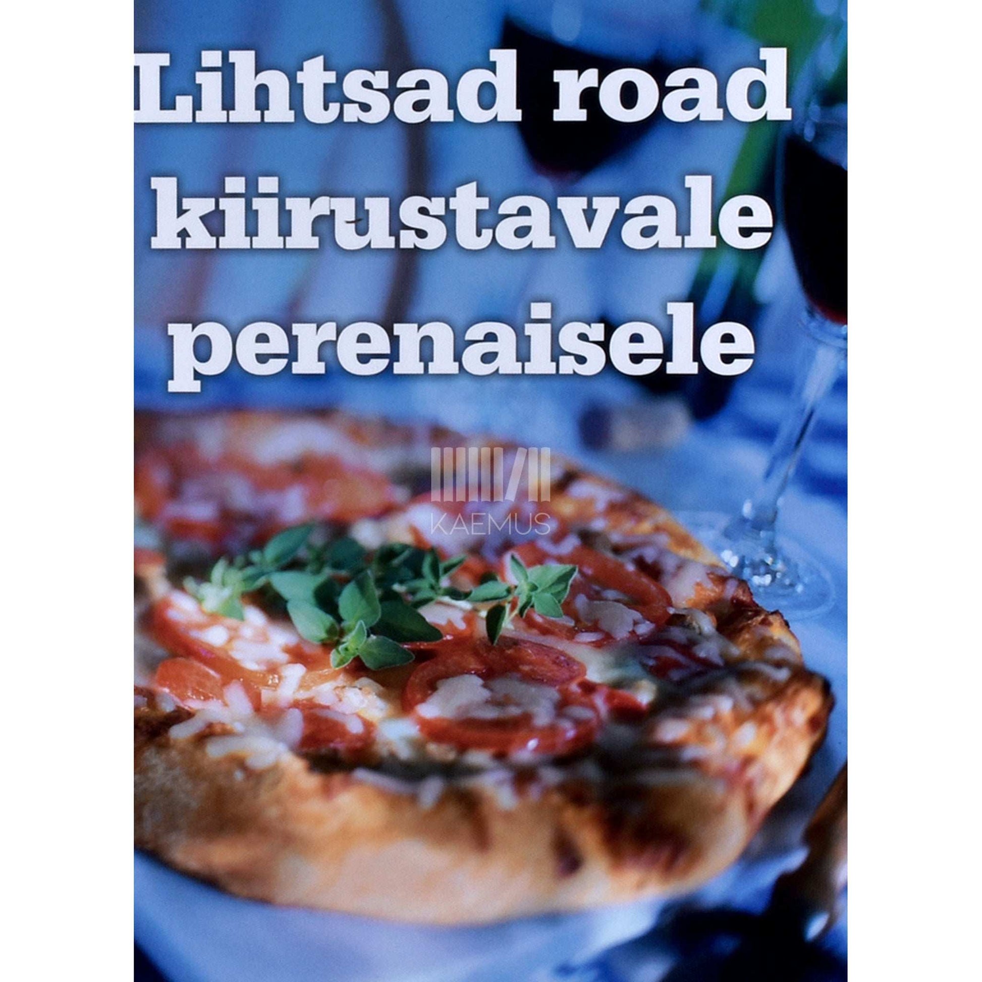 ... - Lihtsad road kiirustavale perenaisele