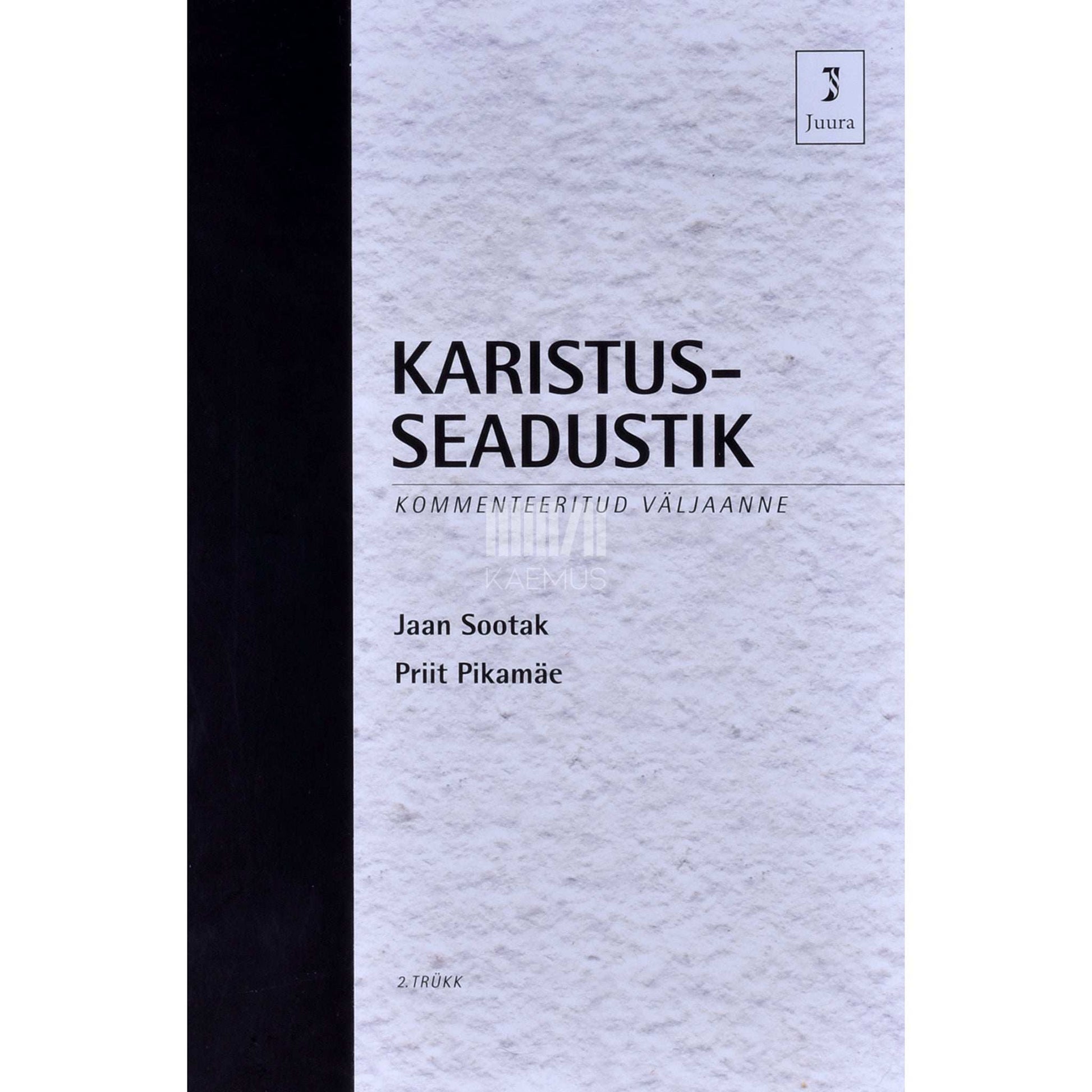 ... - Karistusseadustik. Kommenteeritud väljaanne