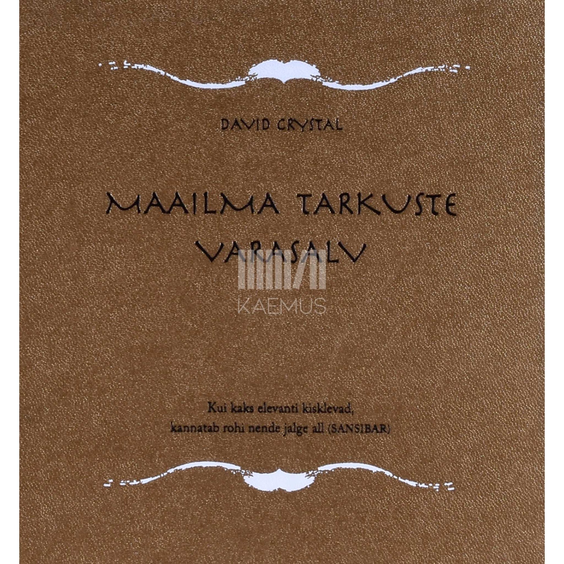 David Crystal - Maailma tarkuste varasalv