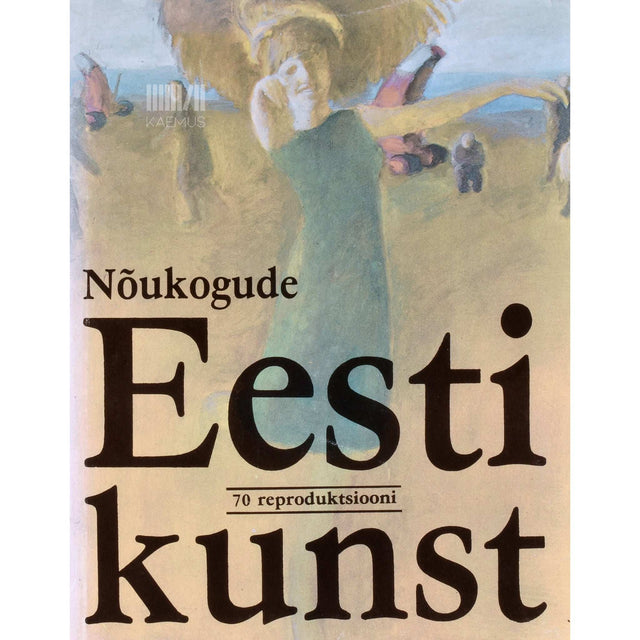... - Nõukogude Eesti kunst. 70 reprot