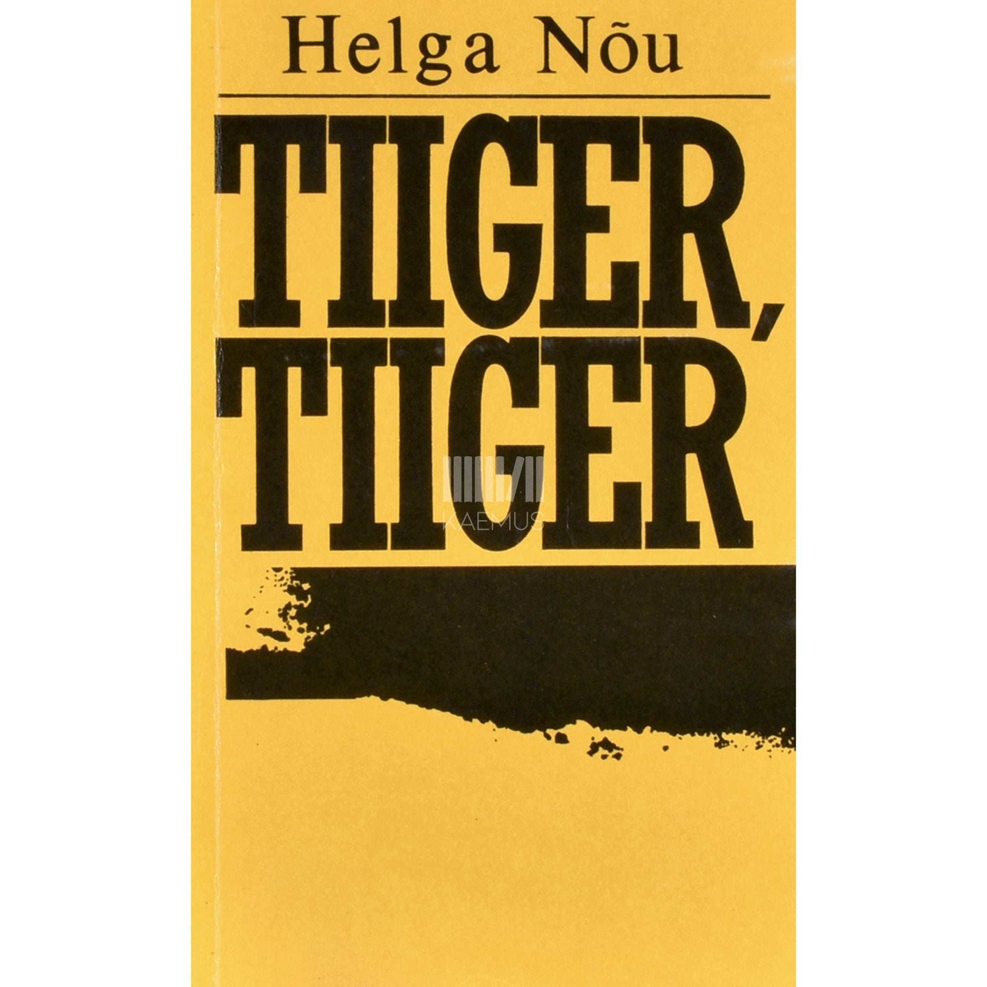 Helga Nõu - Tiiger, tiiger