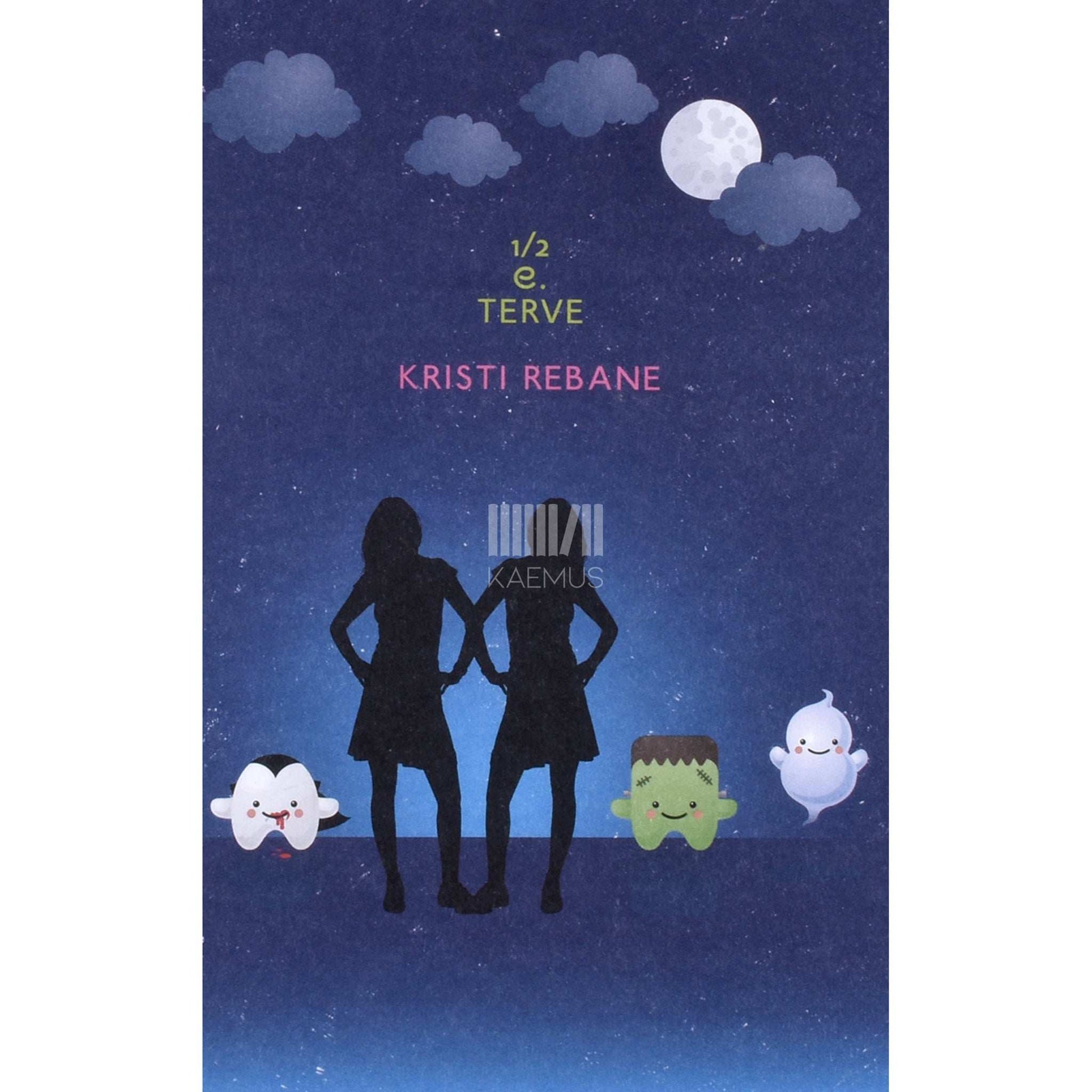 Kristi Rebane - 1/2 e. terve