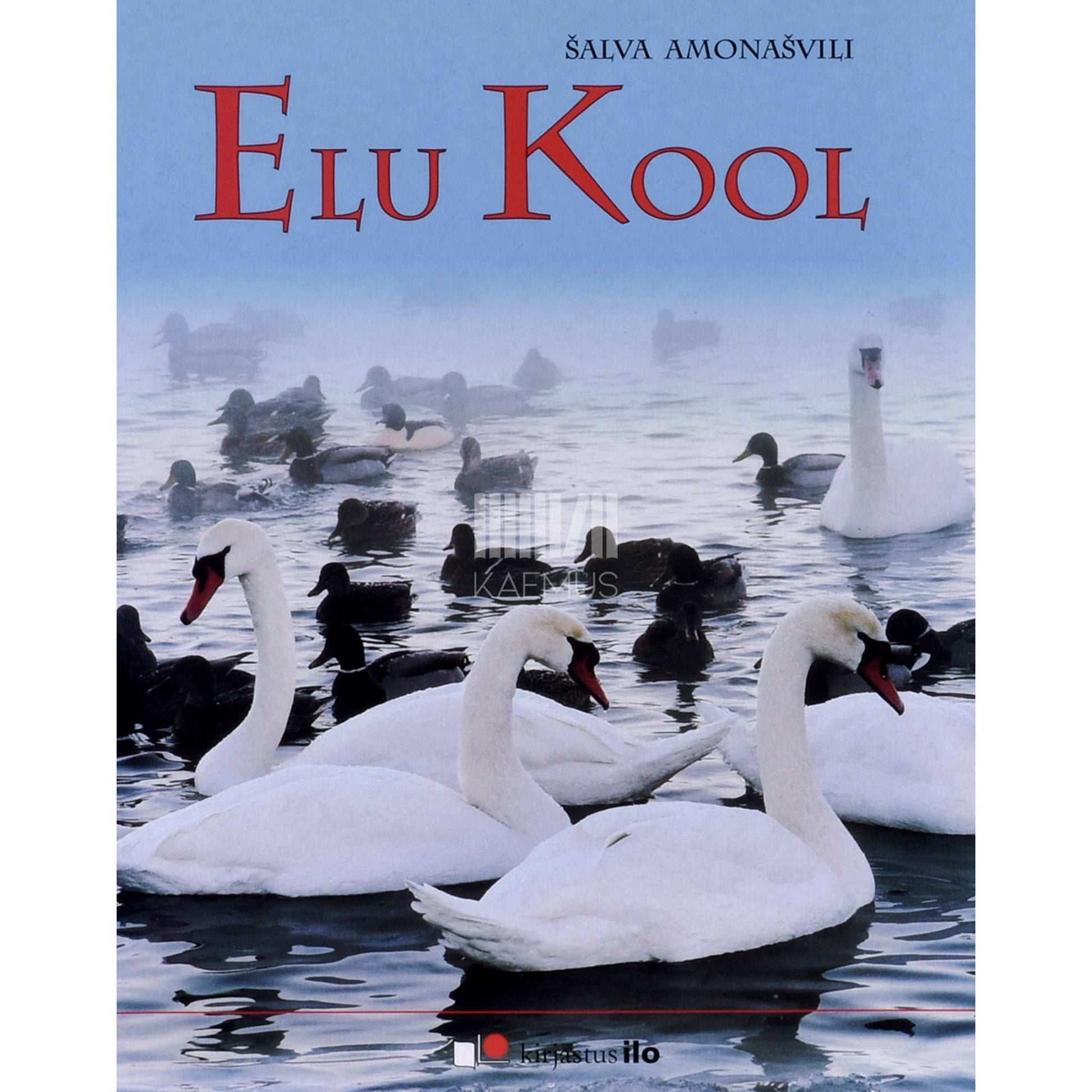 Šalva Amonašvili - Elu Kool. Traktaat