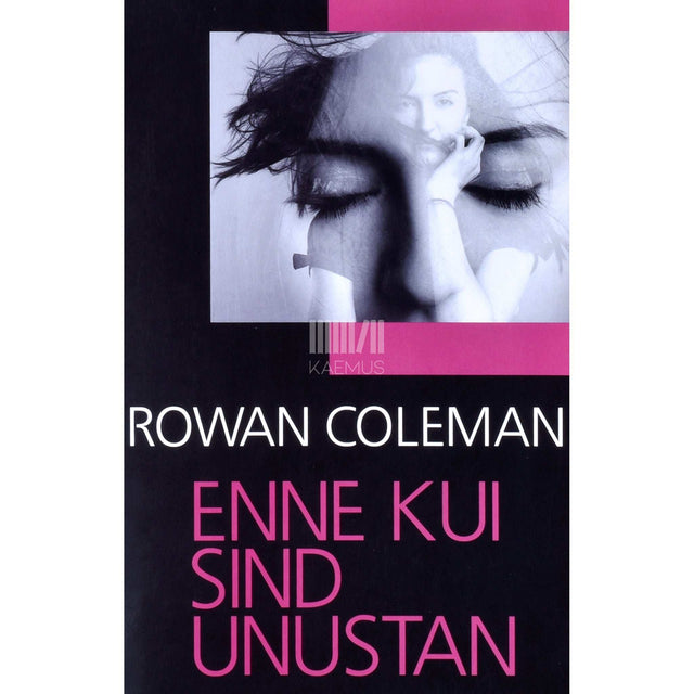 Rowan Coleman - Enne kui sind unustan