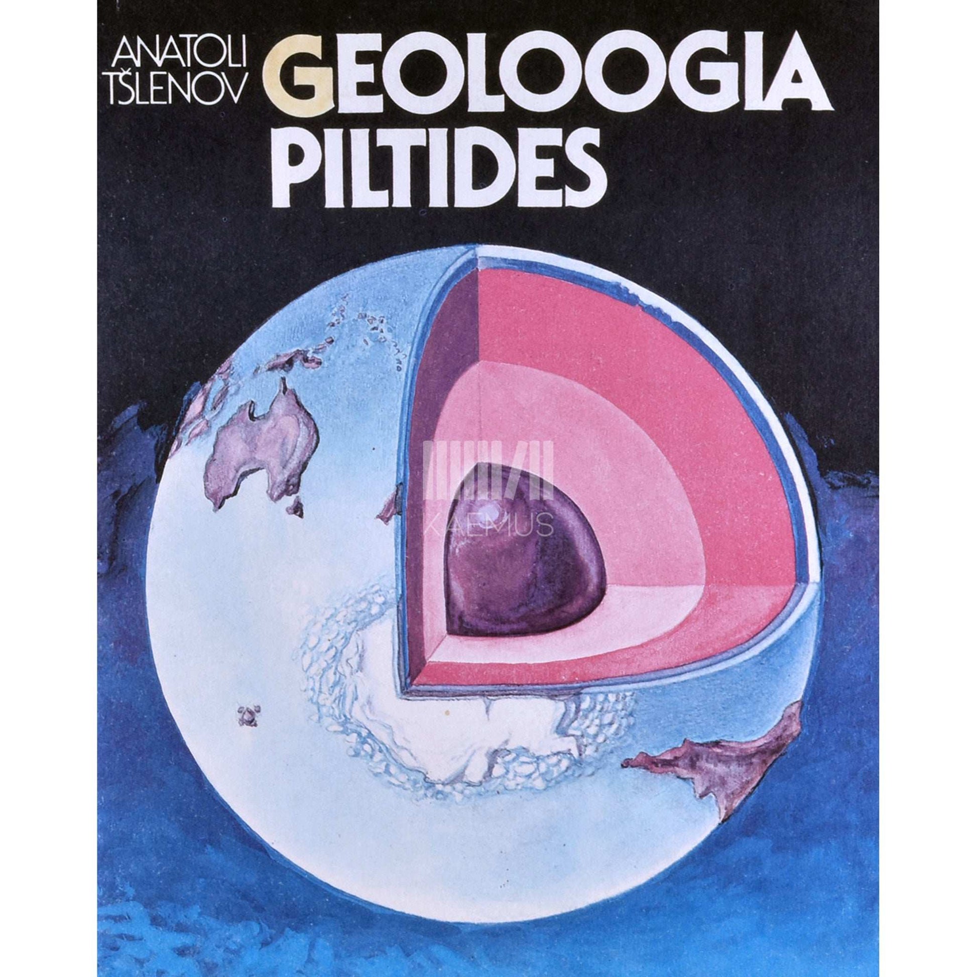 Anatoli Tšlenov - Geoloogia piltides