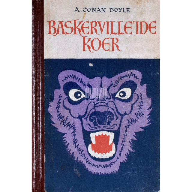 Arthur Conan Doyle - Baskerville'ide koer. Jutustused Sherlock Holmesist